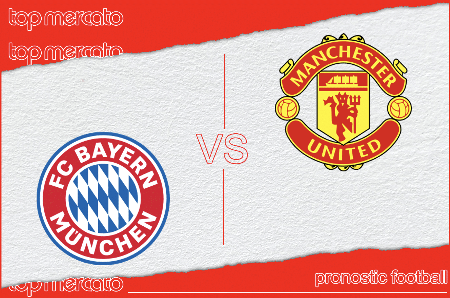 Pronostic Bayern Munich – Manchester United