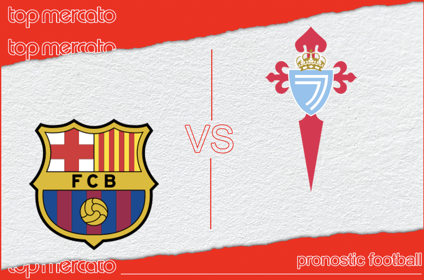 Pronostic FC Barcelone – Celta Vigo