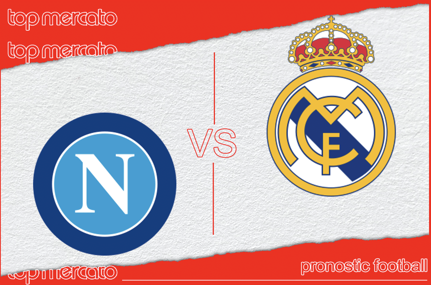 Pronostic Naples – Real Madrid