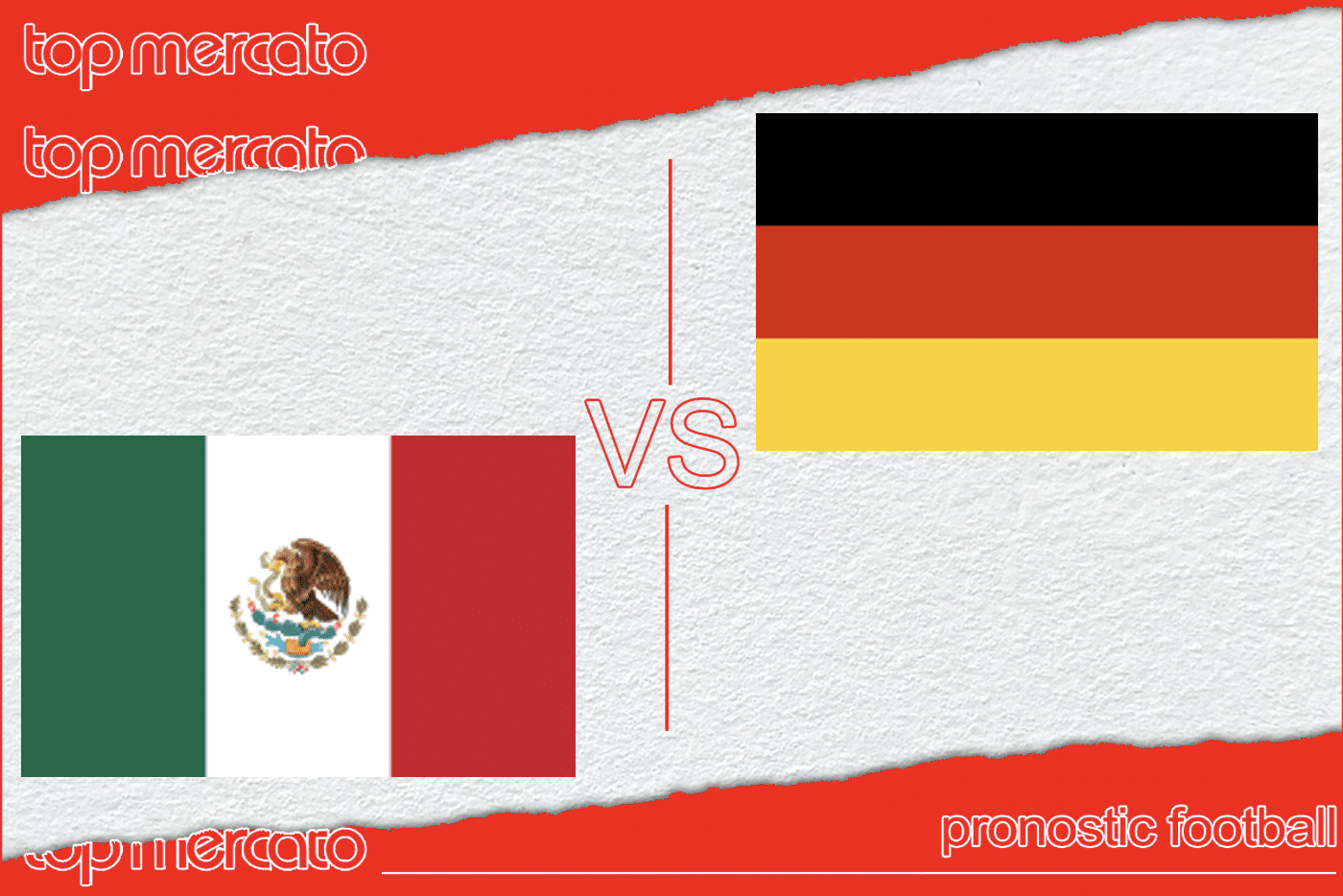 Pronostic Mexique – Allemagne