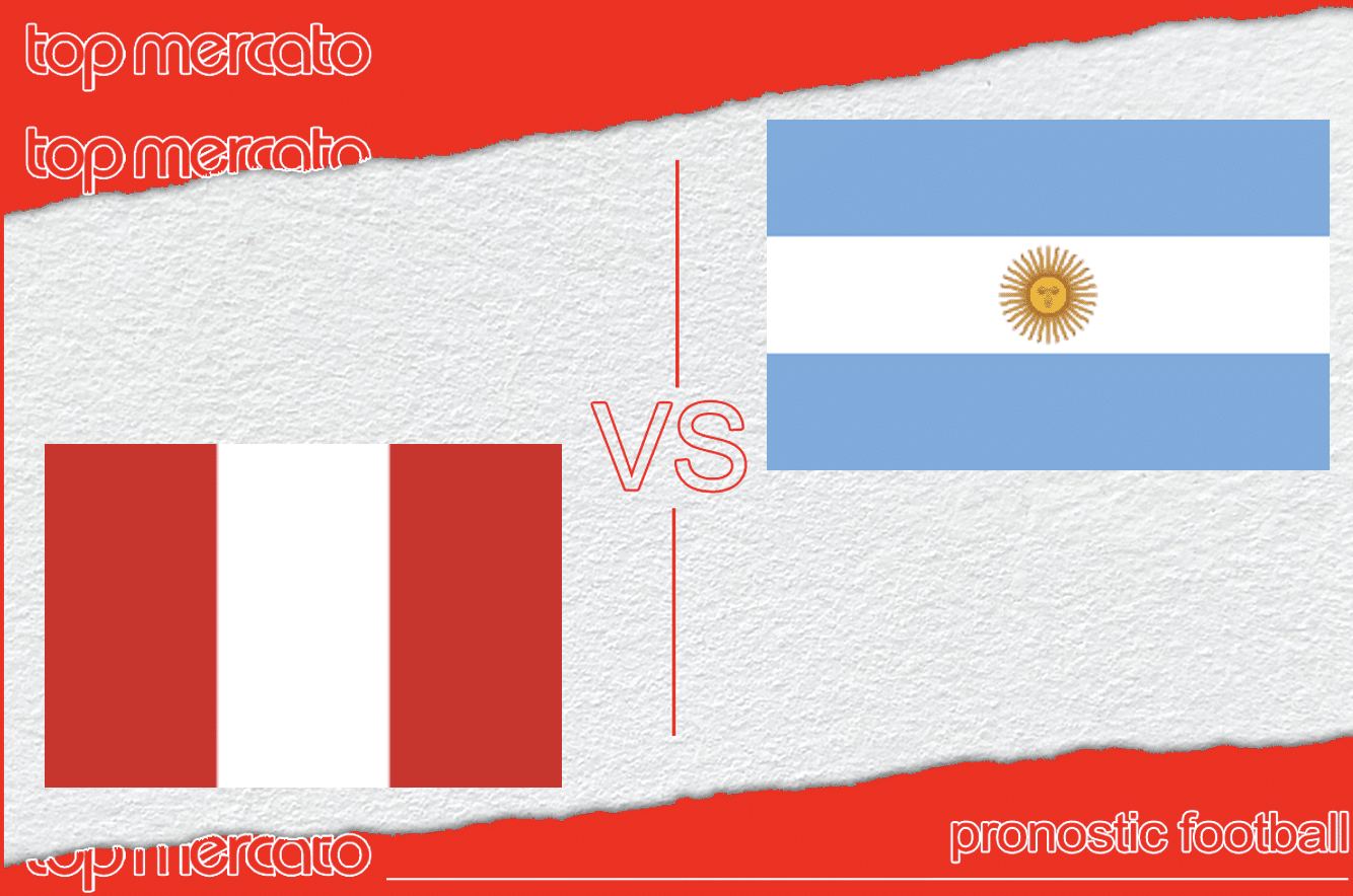 Pronostic Pérou – Argentine
