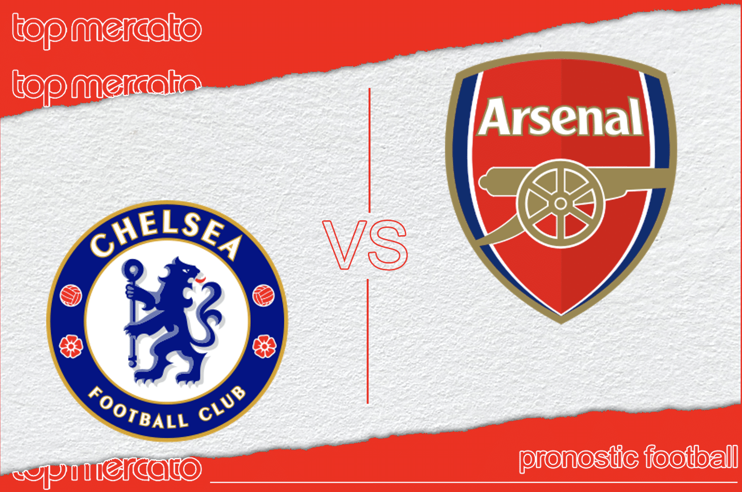 Pronostic Chelsea – Arsenal