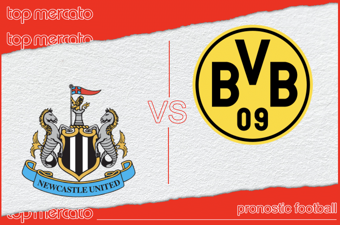 Pronostic Newcastle – Borussia Dortmund
