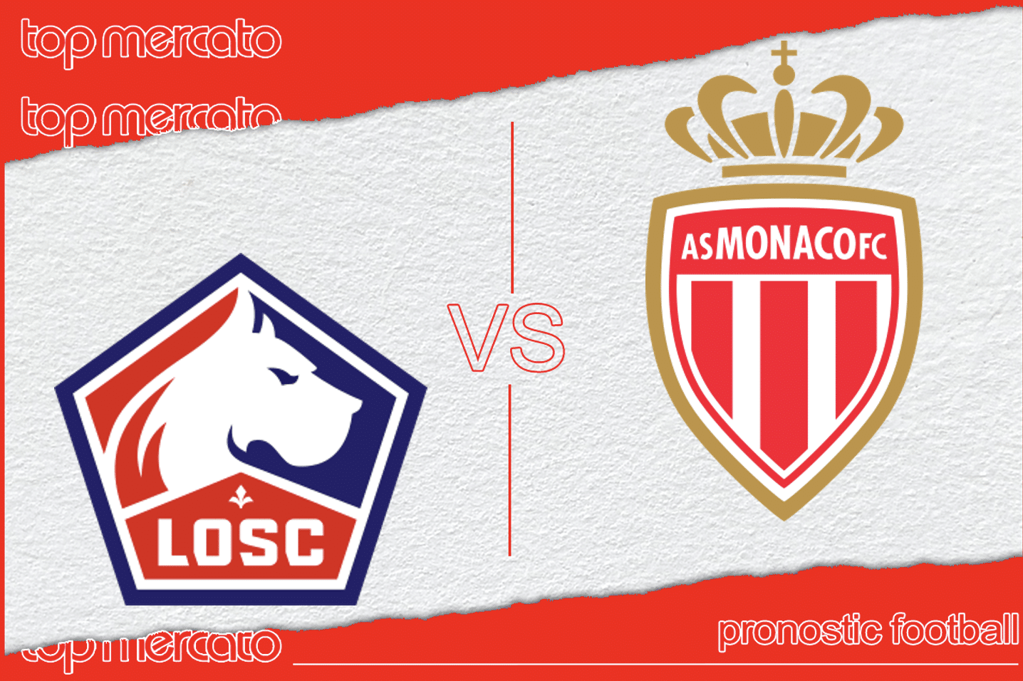 Pronostic Lille – Monaco
