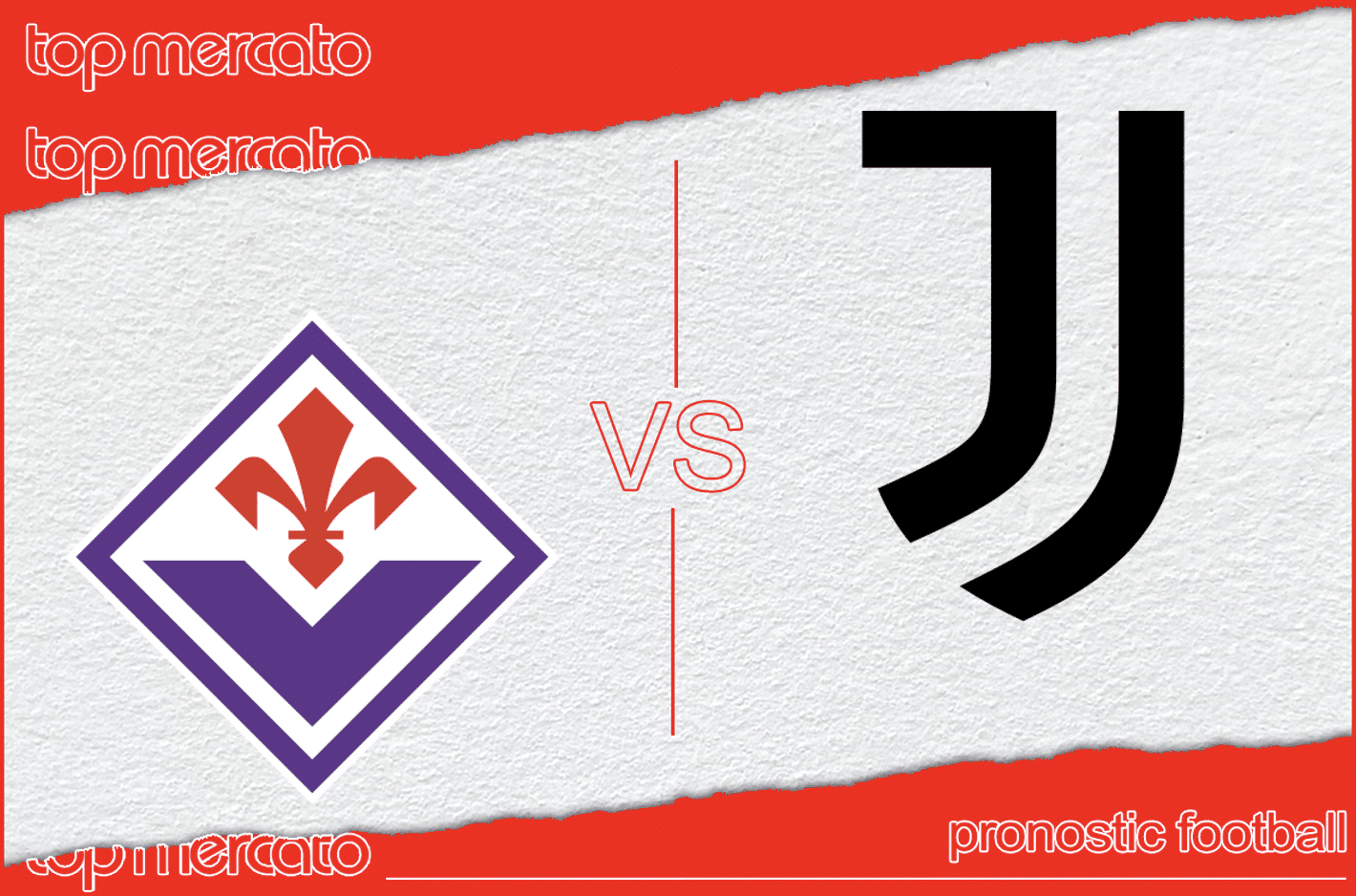 Pronostic Fiorentina – Juventus