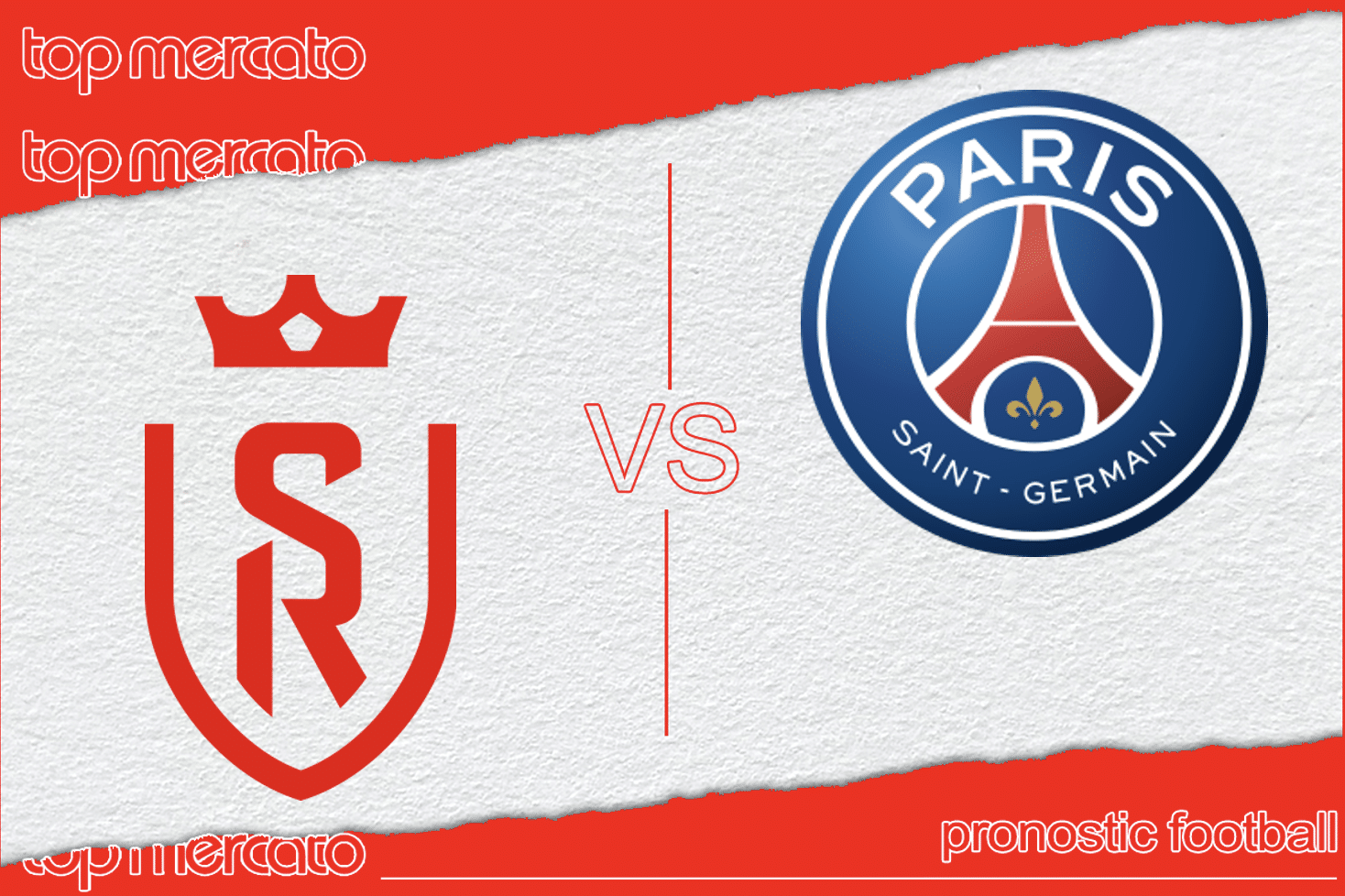 Pronostic Reims - PSG à jouer