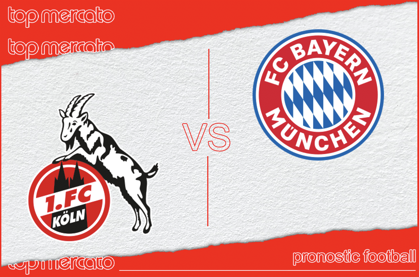 Pronostic Cologne – Bayern Munich