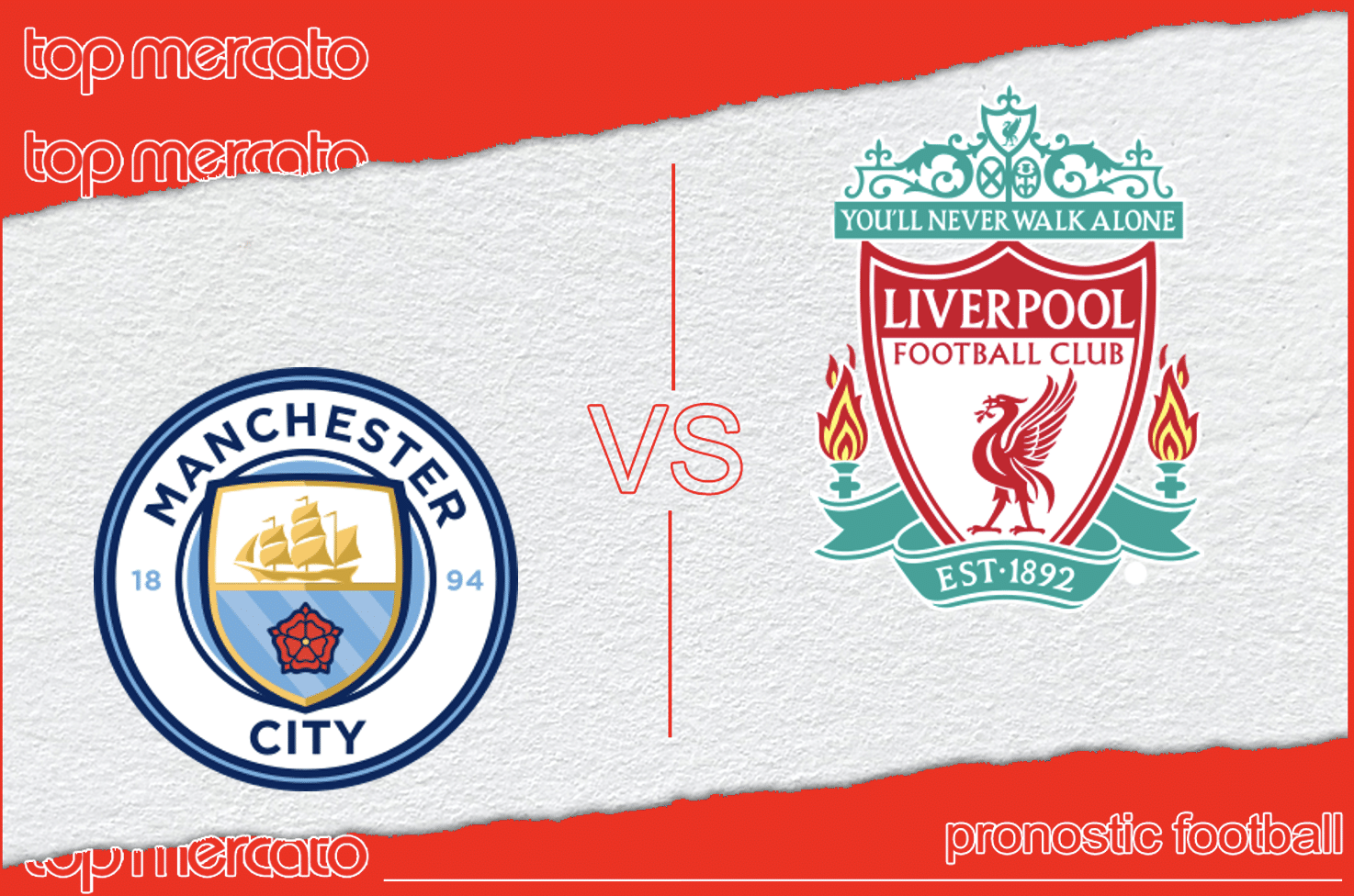 Pronostic Manchester City – Liverpool