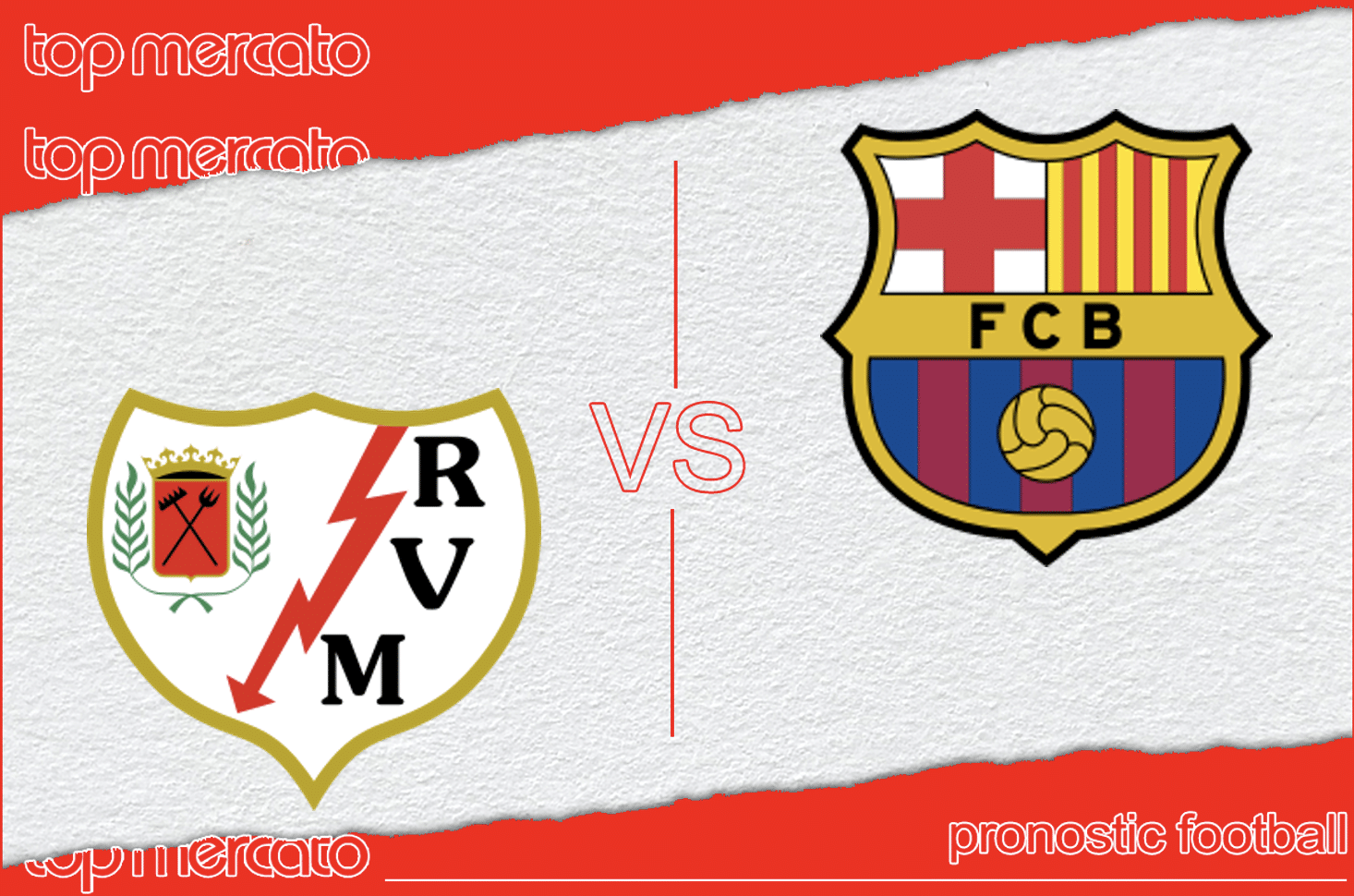 Pronostic Rayo Vallecano – FC Barcelone