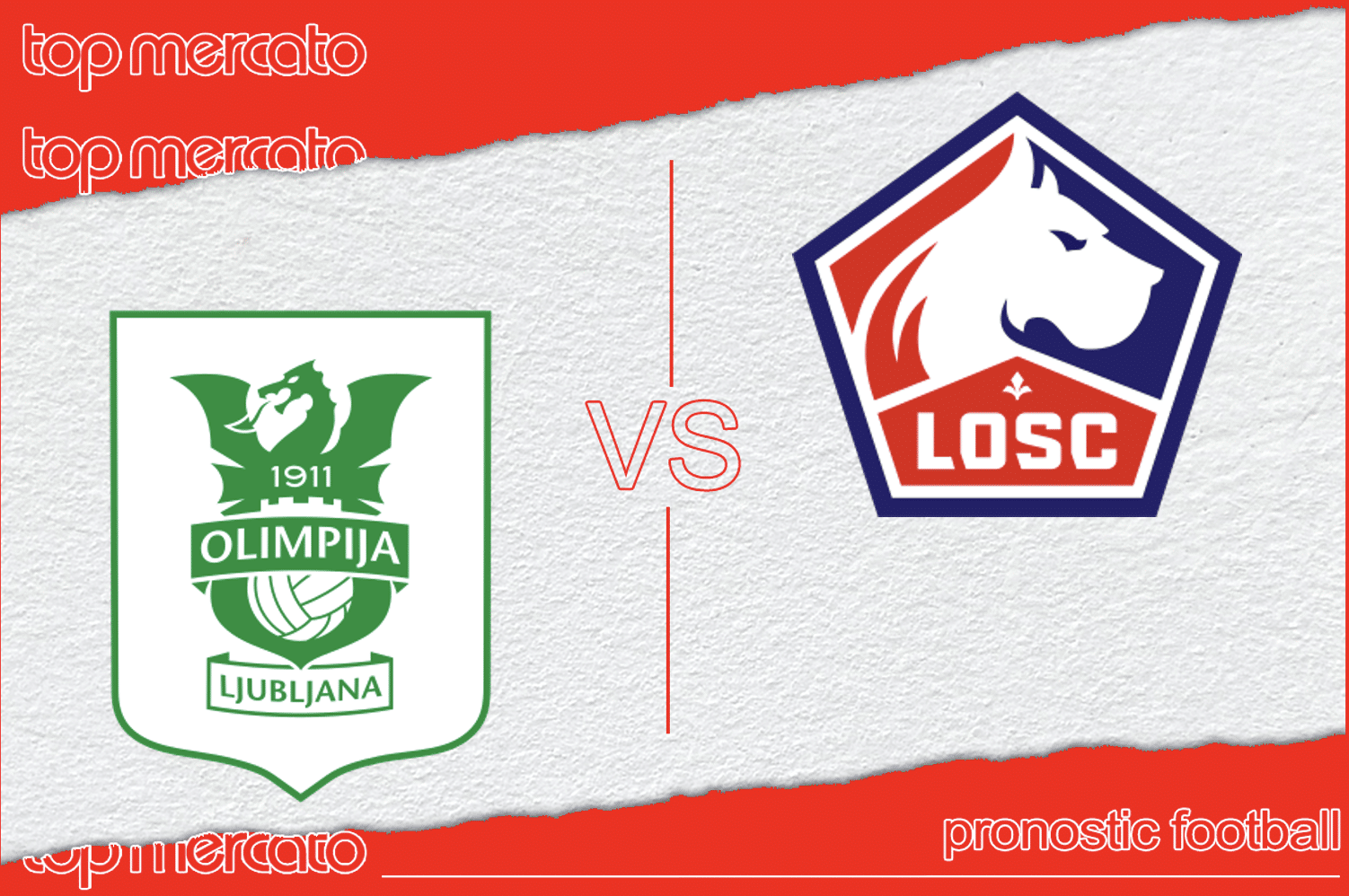 Pronostic Olimpija Ljubljana - Lille et meilleures cotes à jouer