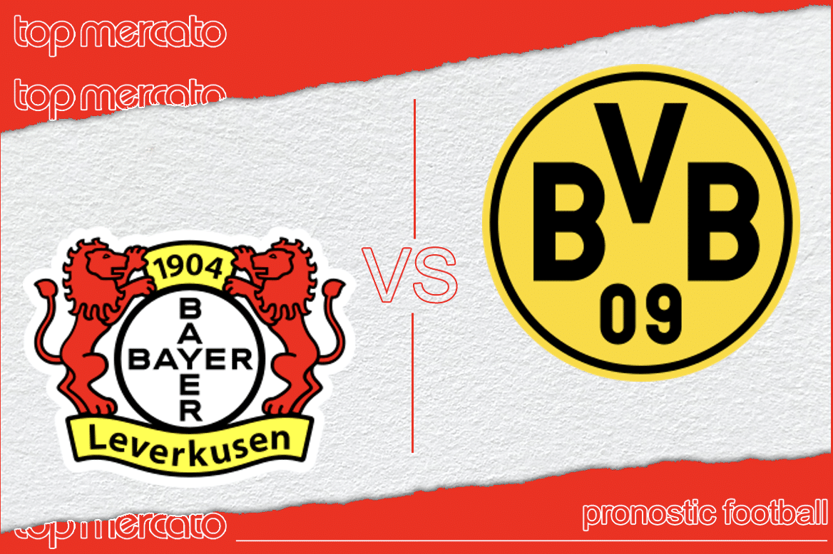 Pronostic Bayer Leverkusen – Borussia Dortmund