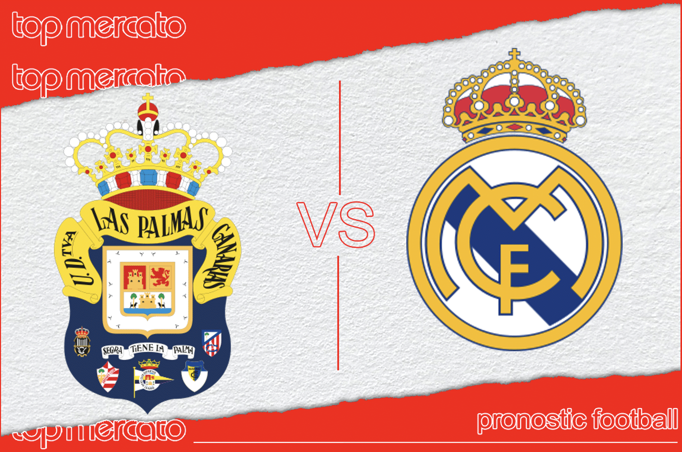 Pronostic Las Palmas - Real Madrid et meilleures cotes à jouer