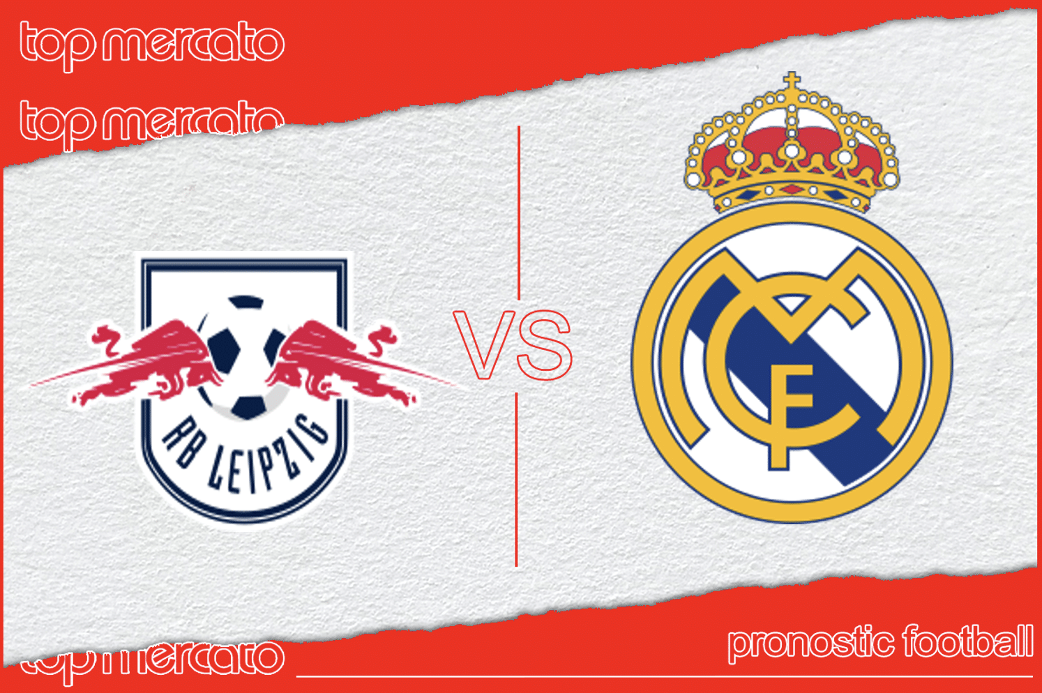 Pronostic RB Leipzig - Real Madrid et meilleures cotes à jouer