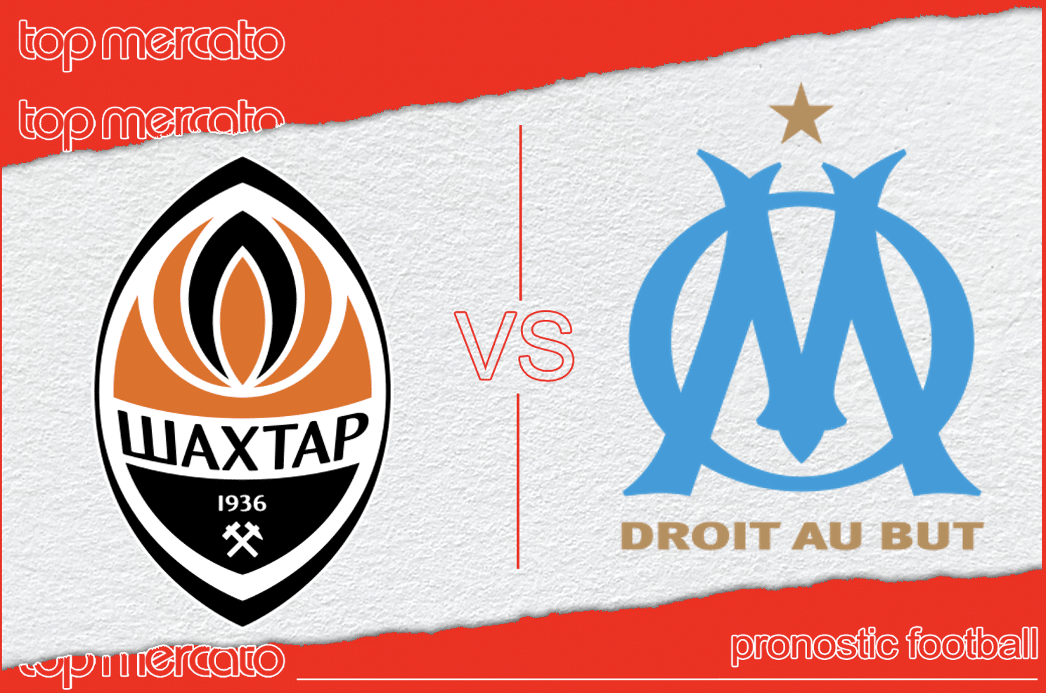 Pronostic Shakhtar Donetsk - OM et meilleures cotes à jouer