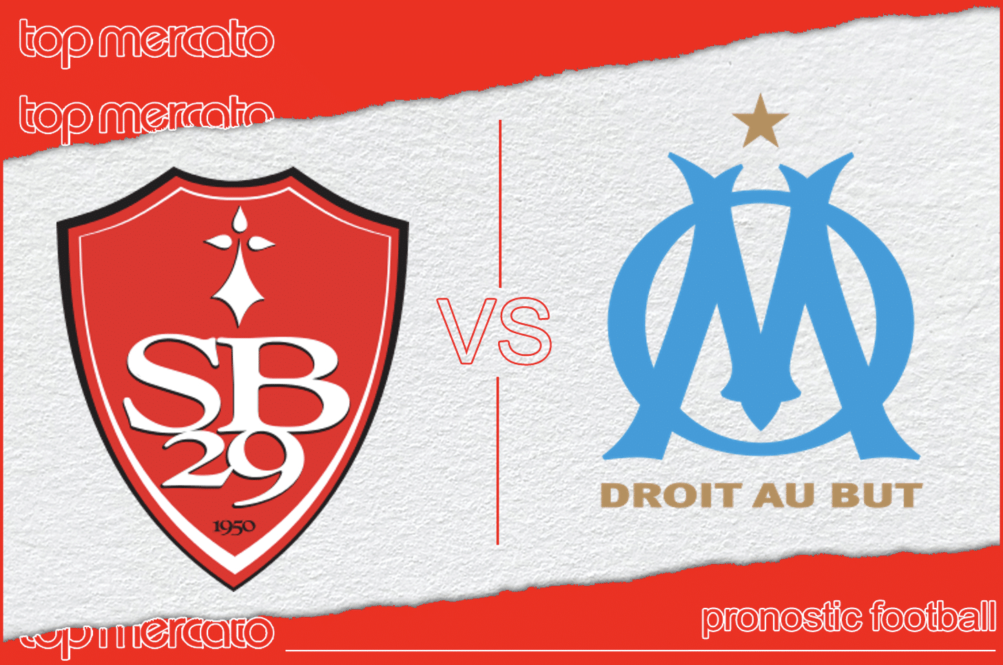 Pronostic Brest - OM et meilleures cotes