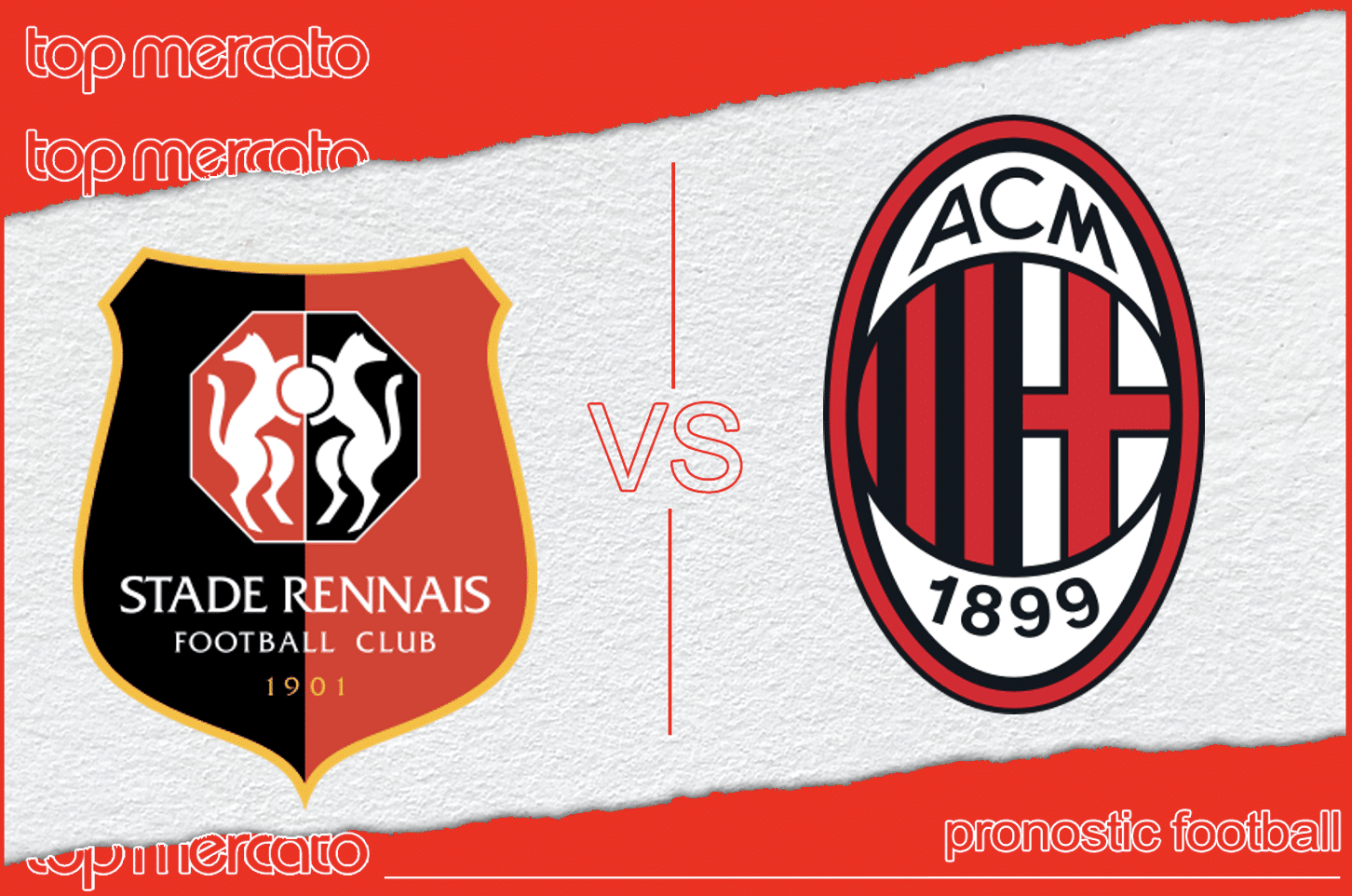 Pronostic Rennes - AC Milan