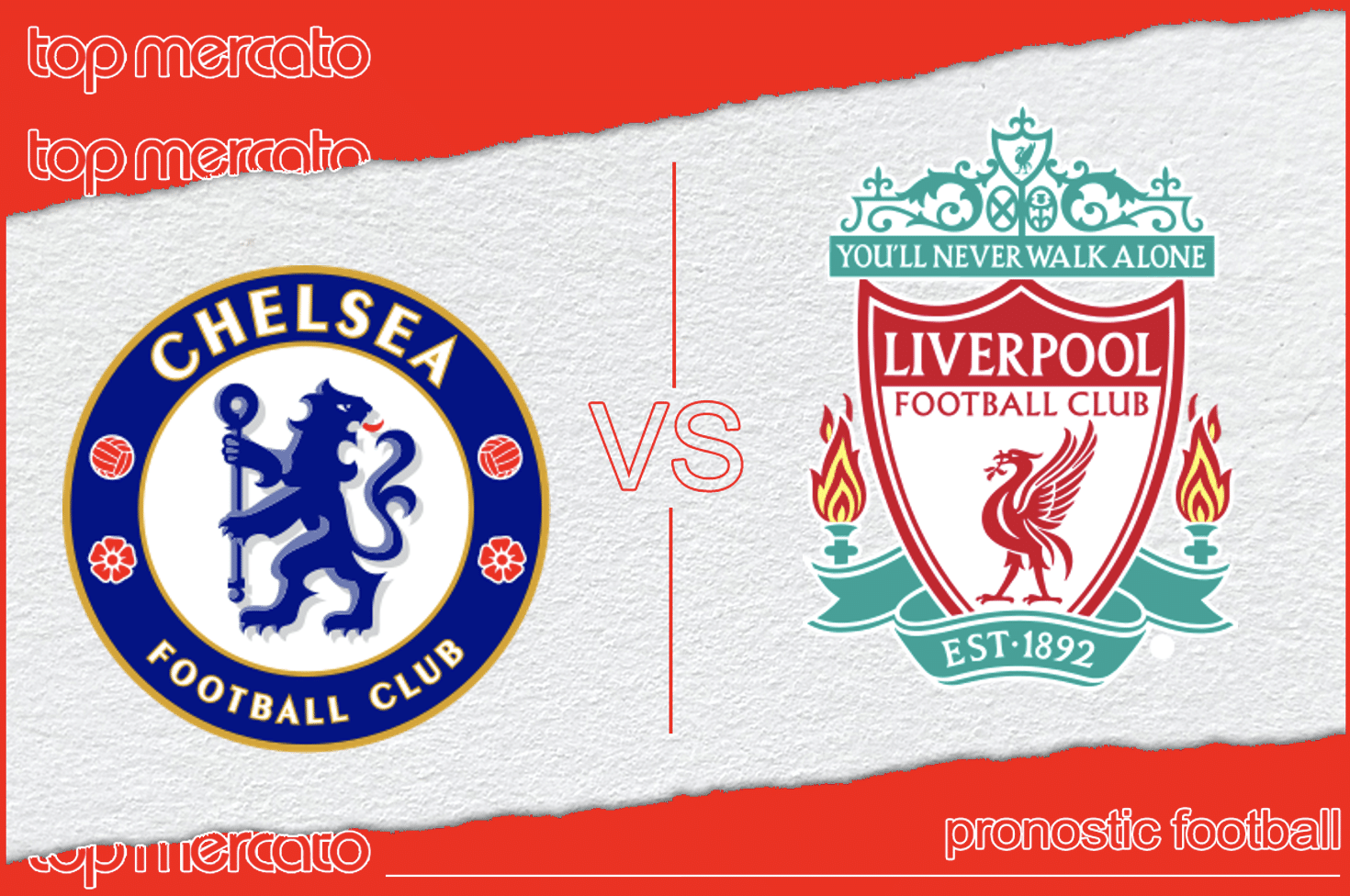 Pronostic Chelsea - Liverpool et meilleures cotes à jouer