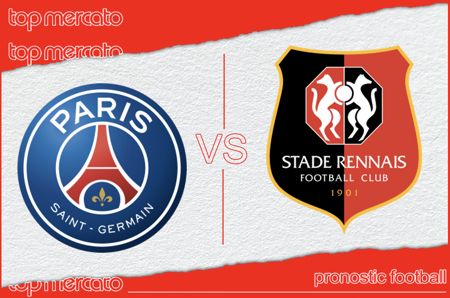 Pronostic PSG - Rennes et meilleures cotes à jouer