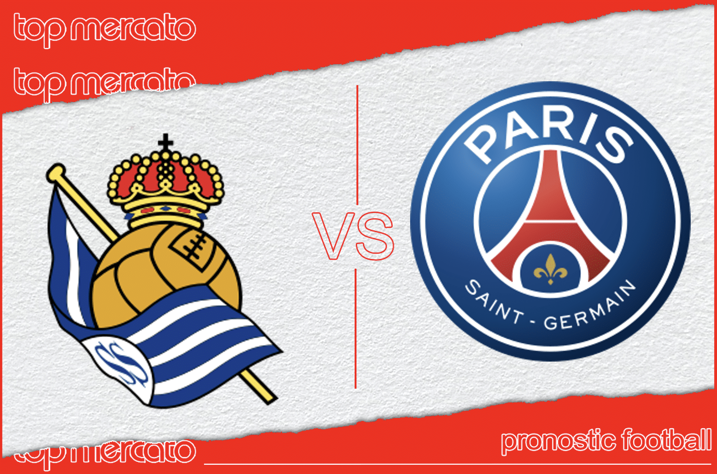 Pronostic Real Sociedad - PSG et meilleures cotes à jouer