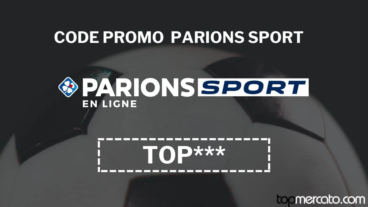 Code promo Parions Sport TOP*** 100 € offerts en Août 2024 Entre no mundo das apostas online